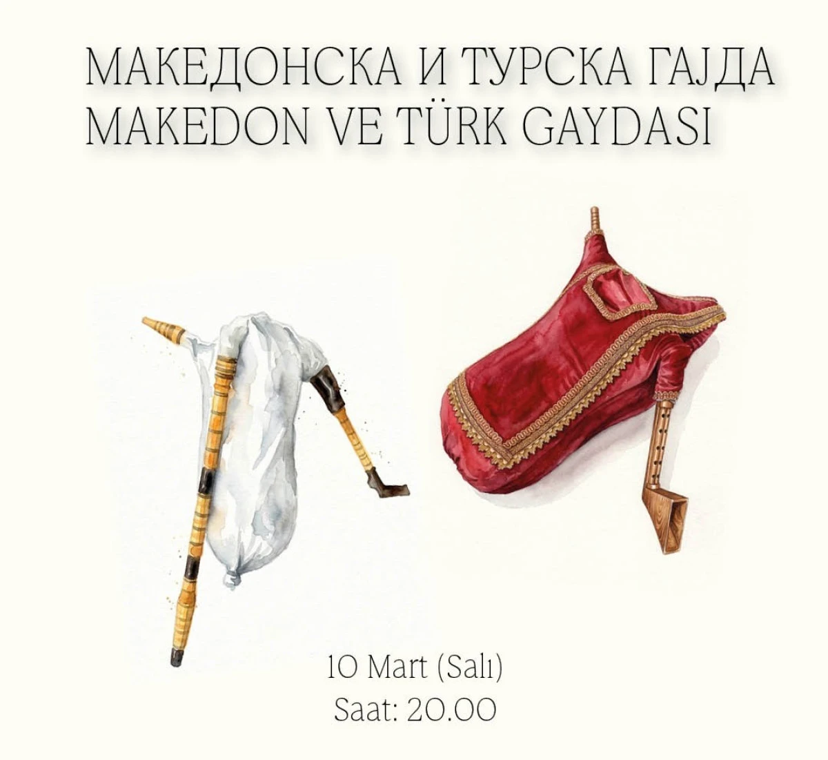 İstanbul&rsquo;da k&uuml;lt&uuml;r akşamı: Makedon gaydası ve T&uuml;rk tulumu