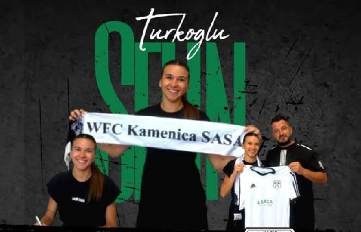 T&uuml;rk futbolcu Selin T&uuml;rkoğlu, Kuzey Makedonya temsilcisi Kamenica SASA'da