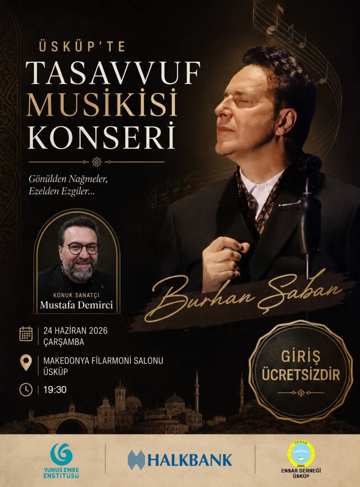&Uuml;sk&uuml;p&rsquo;te tasavvuf musikisi konseri &ndash; Burhan Şaban sahne alacak